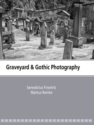cover image of Graveyard & Gothic Photography